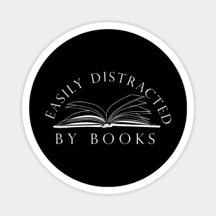 easily distracted by books Magnet